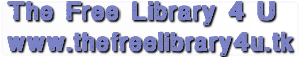  The Free Library 4 U<br> www.thefreelibrary4u.tk