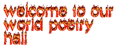 welcome to our<br>world poetry<br>hall