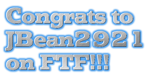 Congrats to JBean2921 on FTF!!!
