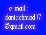    e-mail : daniachmad 17 @gmail.com