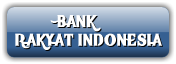           BANK
RAKYAT INDONESIA