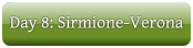 Day 8: Sirmione-Verona