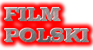 FILM POLSKI