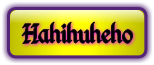 Hahihuheho