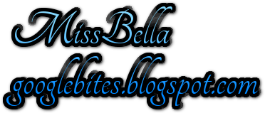 MissBella googlebites.blogspot.com