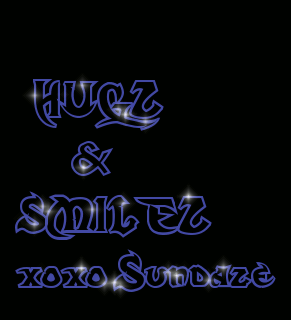  HUGZ    &SMILEZxoxo Sundaze