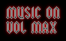 MUSIC ON
VOL MAX
