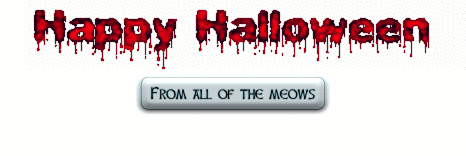 Happy Halloween  From all of the meows
