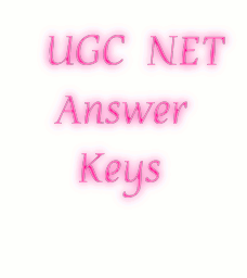   UGC  NET
   Answer 
     Keys