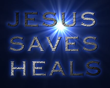 JESUS
SAVES
HEALS