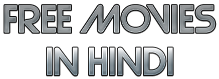 Free Movies In Hindi