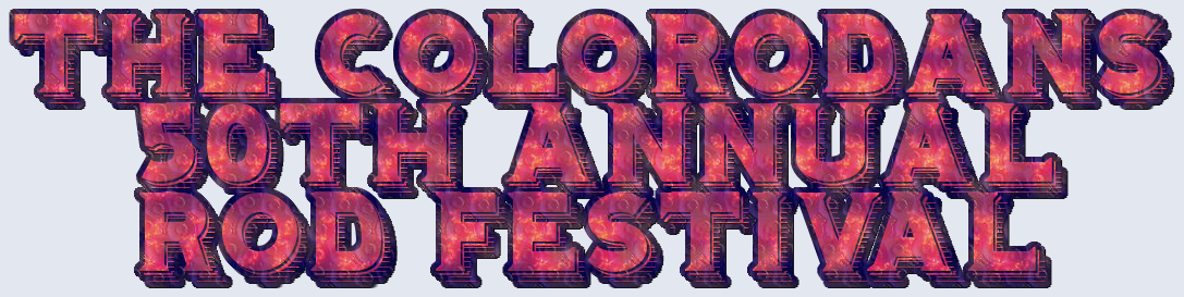 The ColoRODans' 50th Annual Rod Festival